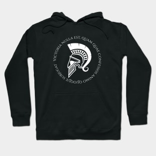 Quote - A true victory is only when the enemies themselves recognize themselves defeated Hoodie